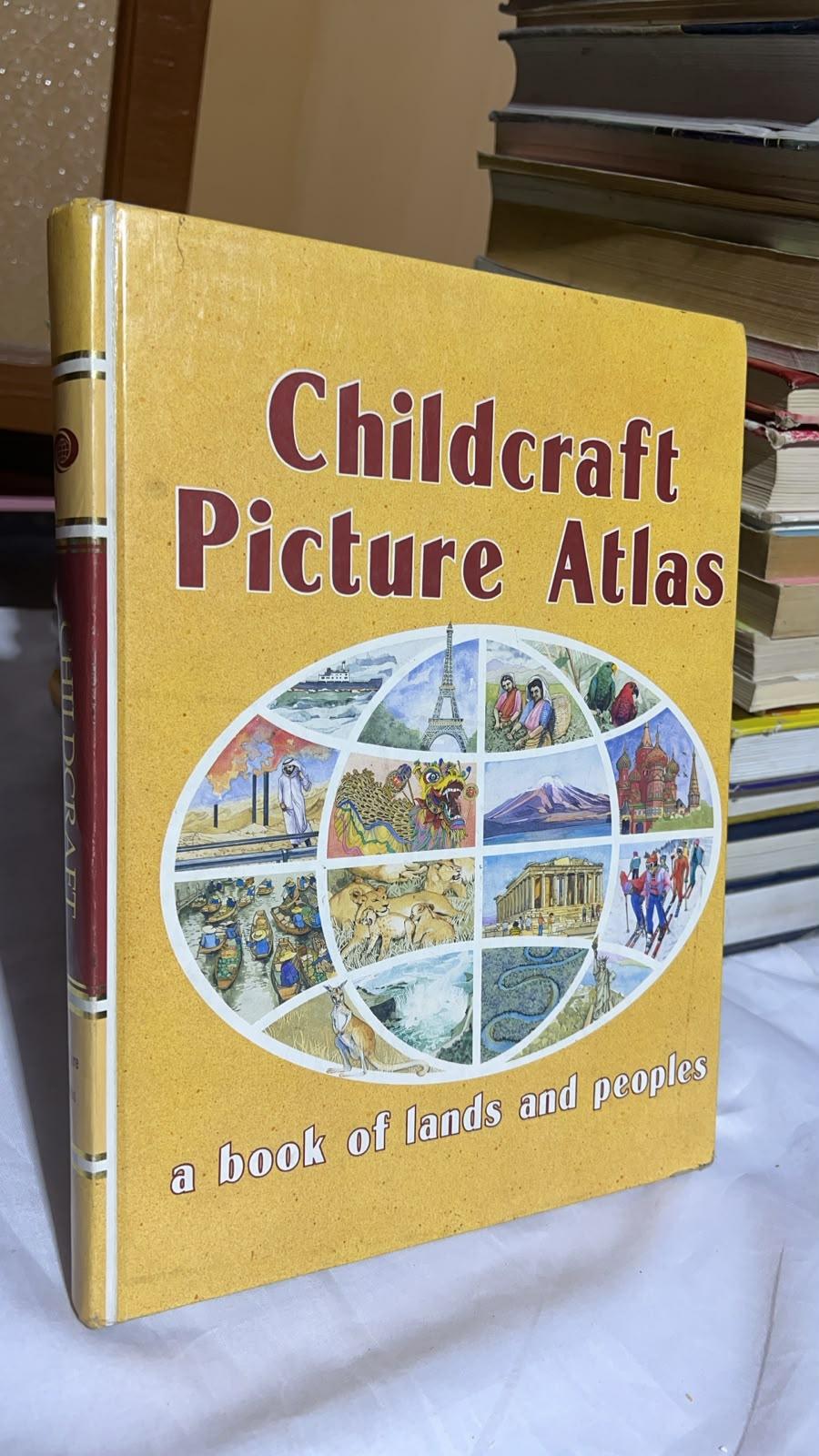 Childcraft Picture Atlas: A Book of Lands and Peoples
