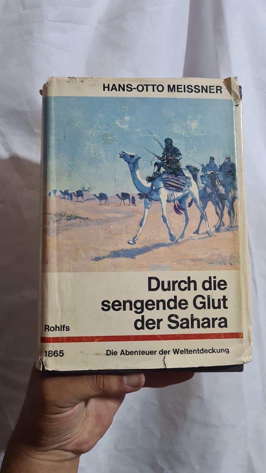 Durch die sengende Glut der Sahara: Rohlfs 1865