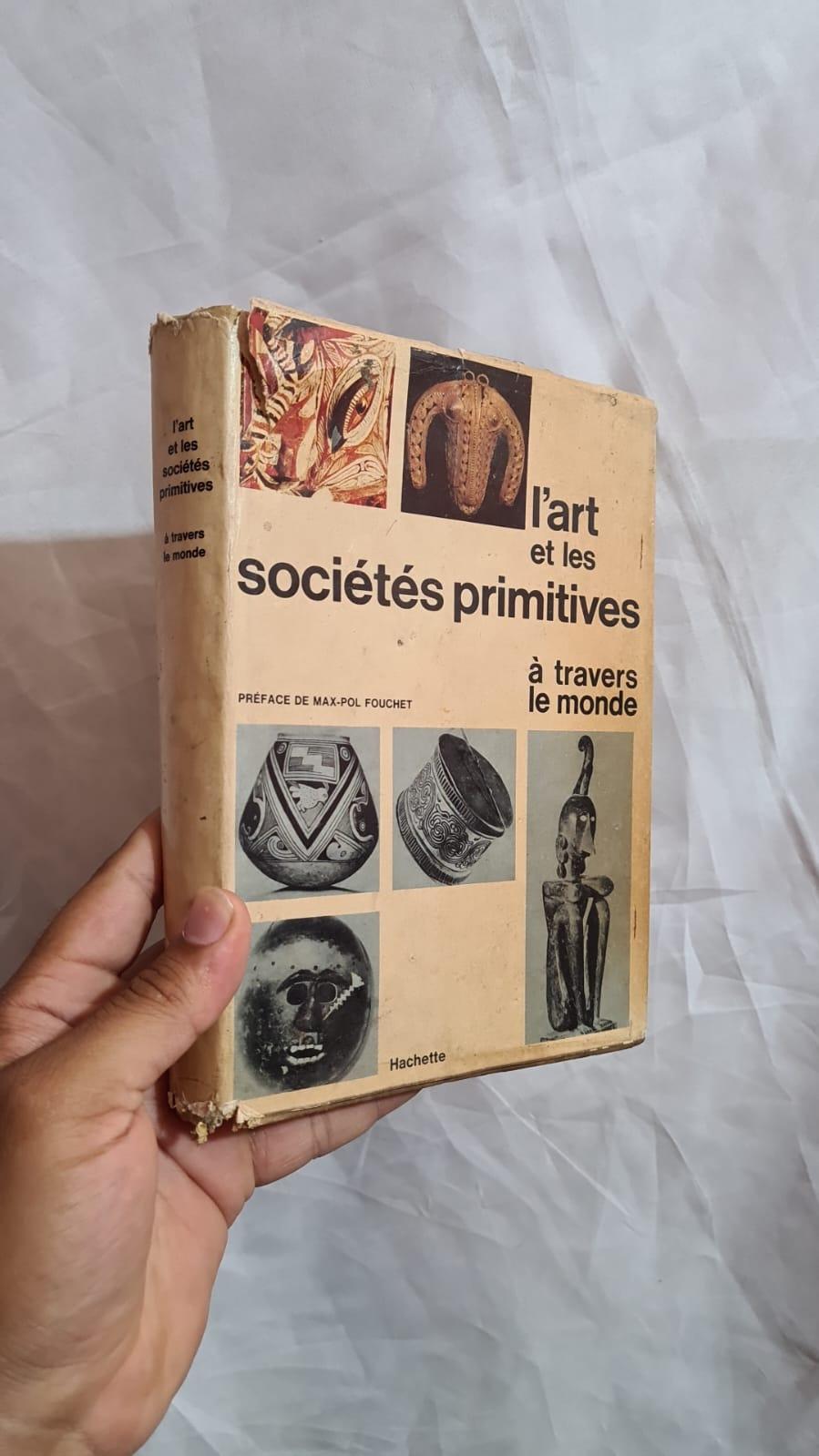 L'art et les sociétés primitives à travers le monde