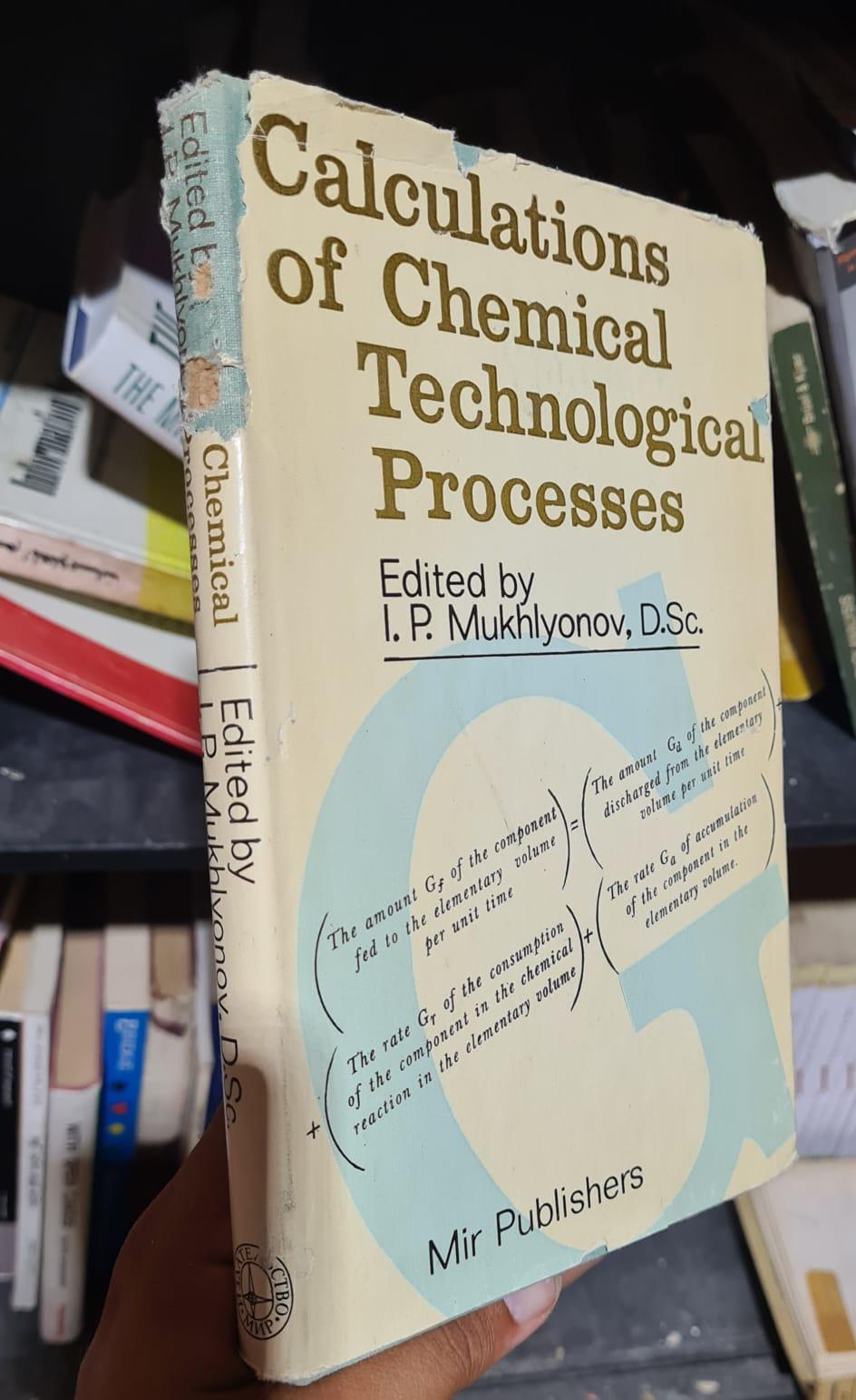 Calculations of Chemical Technological Processes