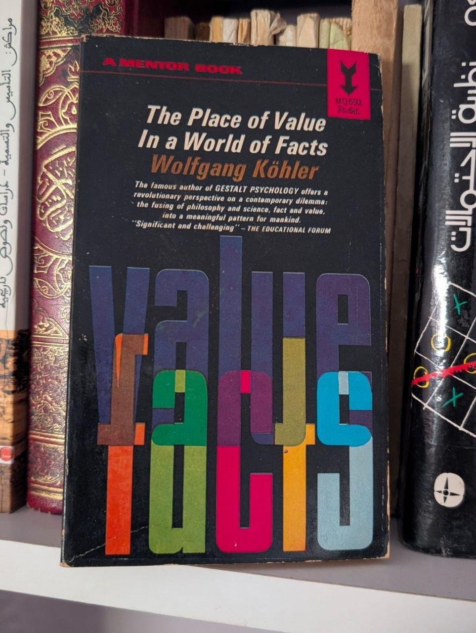 The Place of Value in a World of Facts