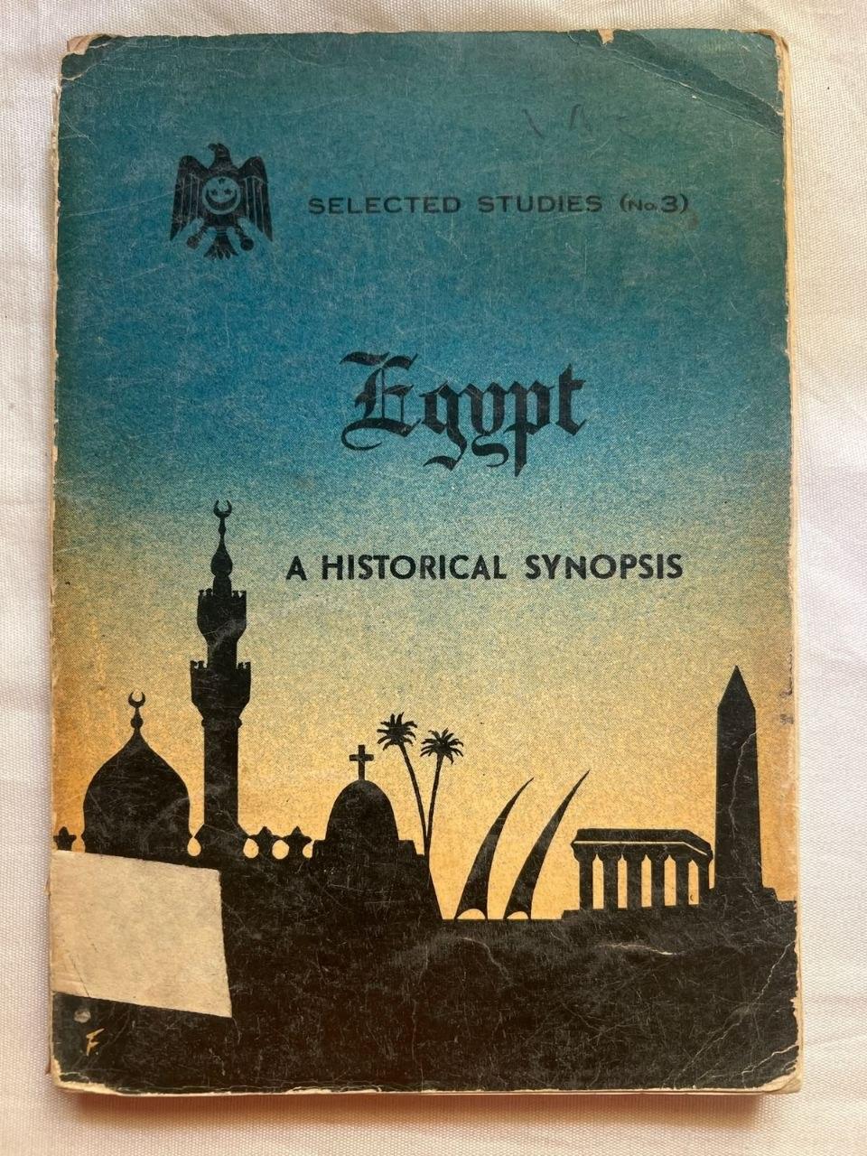 Egypt: A Historical Synopsis