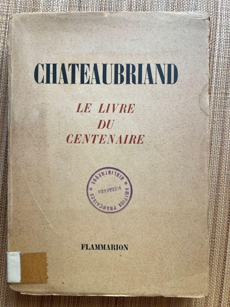 Chateaubriand: Le Livre du Centenaire