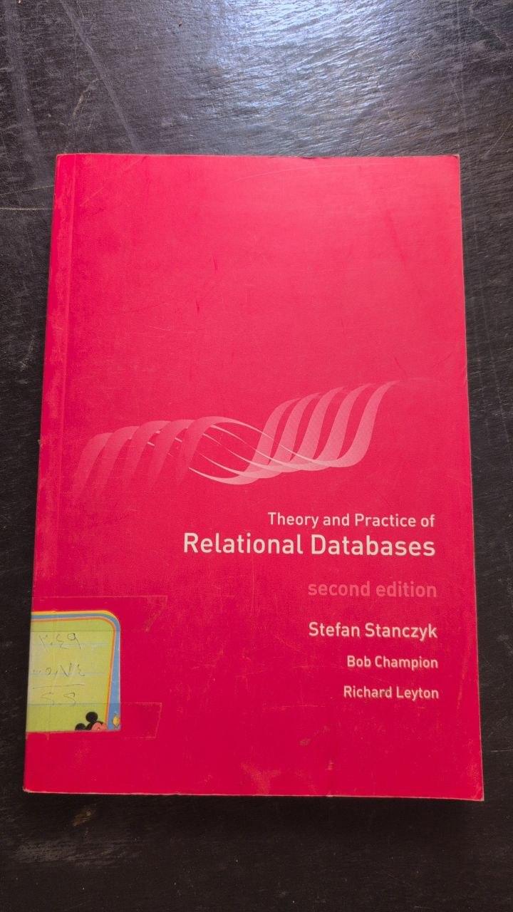 Theory and Practice of Relational Databases